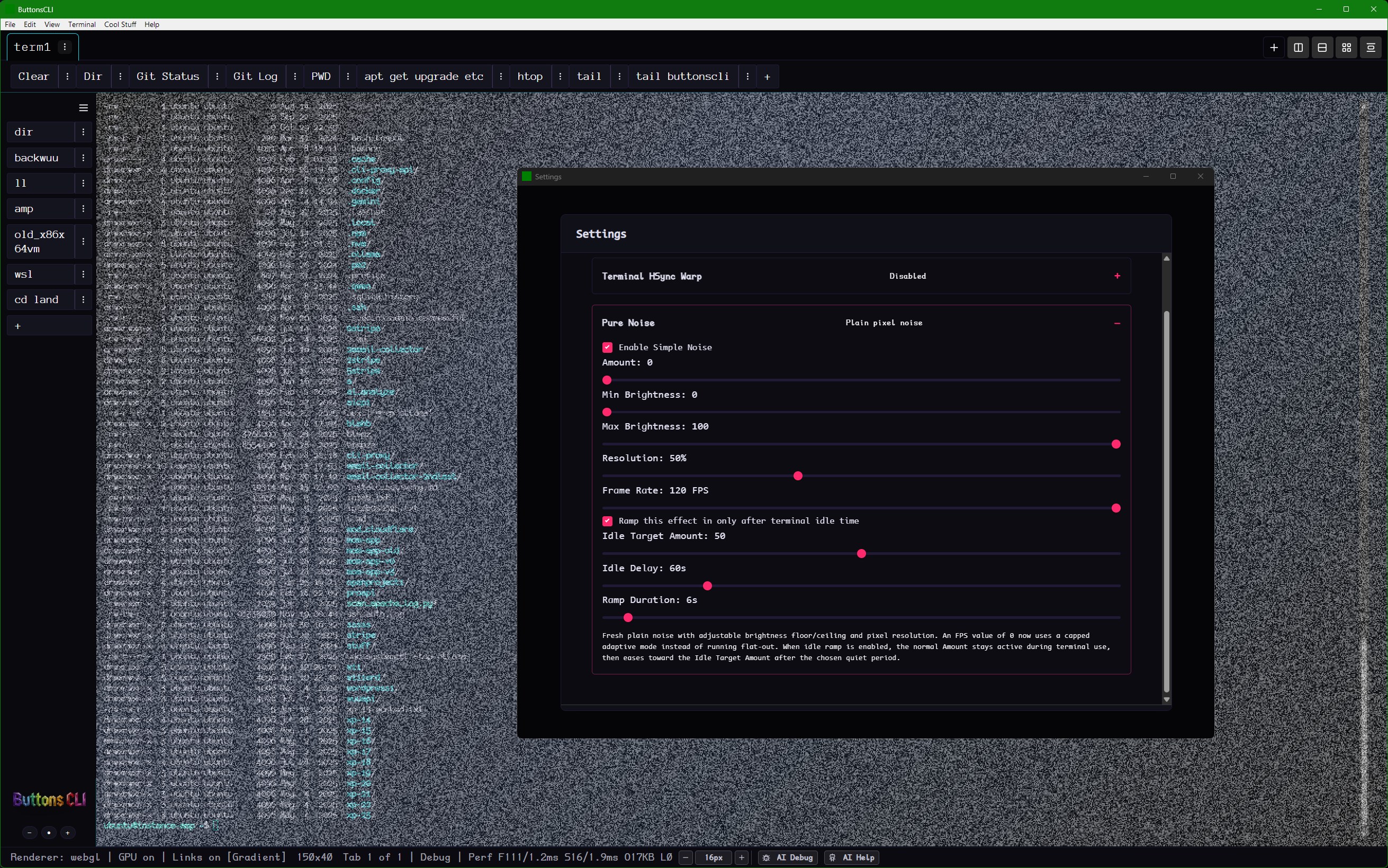 A full-screen terminal heavily obscured by a strong static noise overlay, with the Pure Noise settings window open in the center.